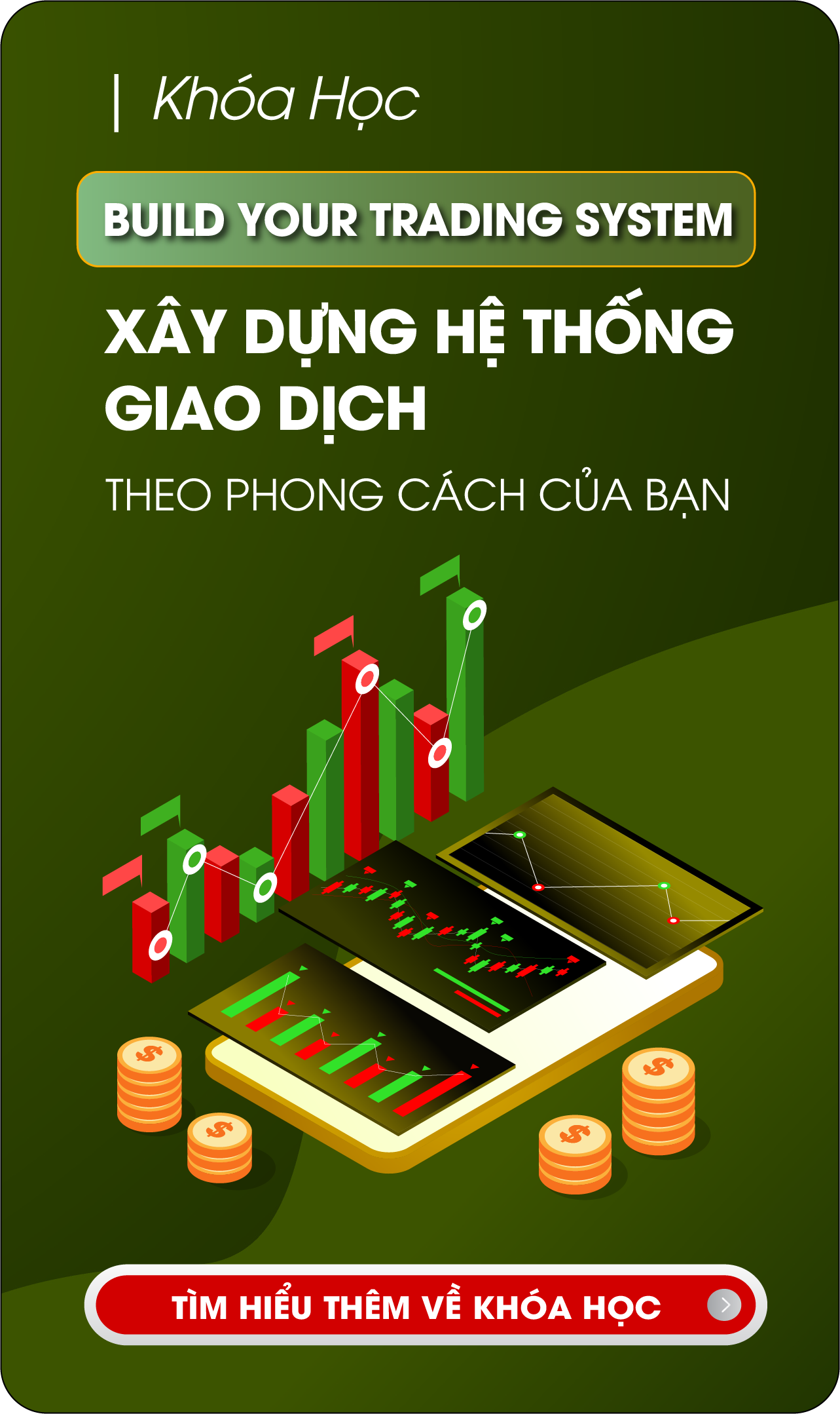 Banner giới thiệu khóa học Build Your Trading System